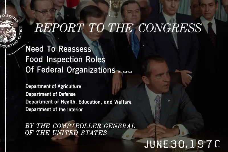 President Richard Nixon sitting at a desk, overlaid with words from the title page of a report about food inspection.