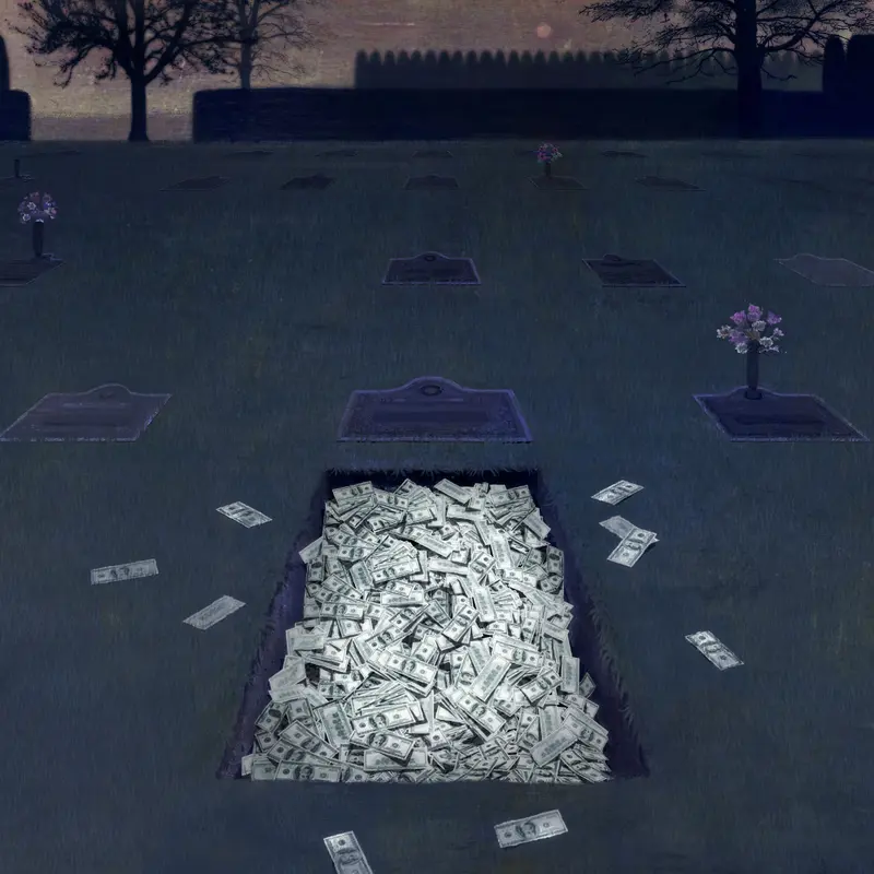 A grave filled with dollar bills